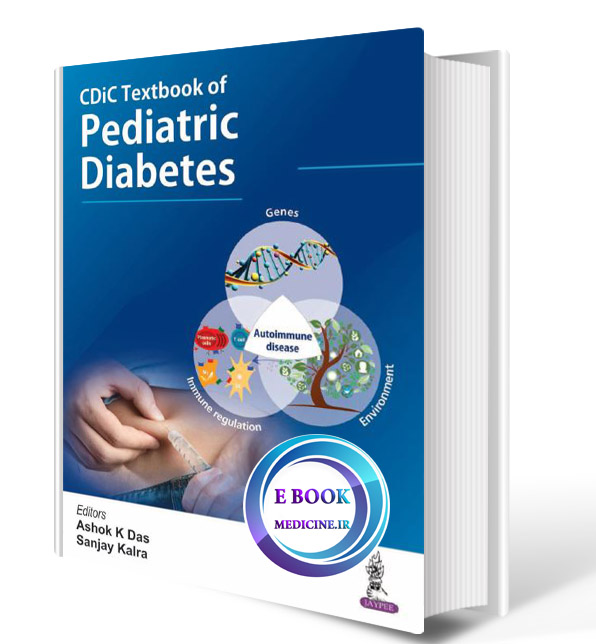 دانلود کتاب CDiC Textbook of Pediatric Diabetes 2021 (ORIGINAL PDF) 